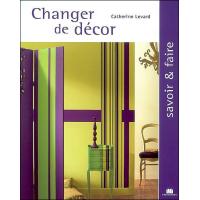 Changer de décor