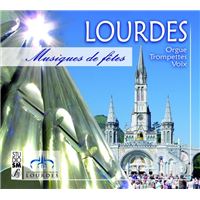 Lourdes musiques de fêtes