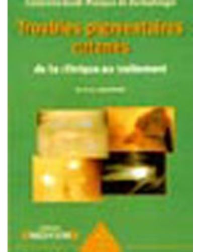 Troubles pigmentaires cutanés