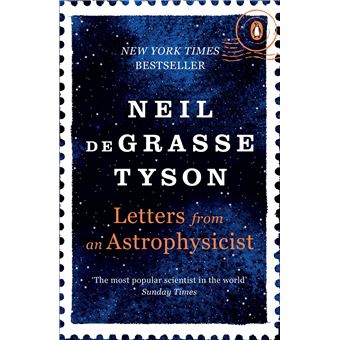 LETTERS FROM AN ASTROPHYSICIST