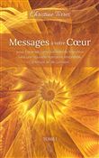 Messages à votre Coeur I