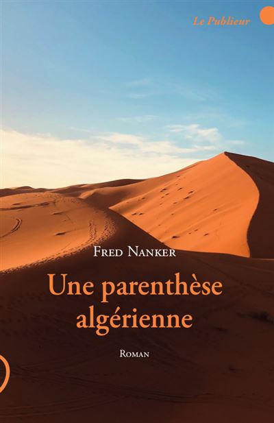 Une parenthèse algérienne