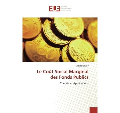Le coût social marginal des fonds publics