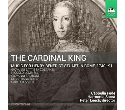 Le Roi Cardinal : Musique pour Henri Benoît Stuart de Rome