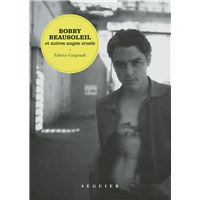 Bobby Beausoleil et autres anges cruels