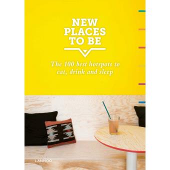 New places to be