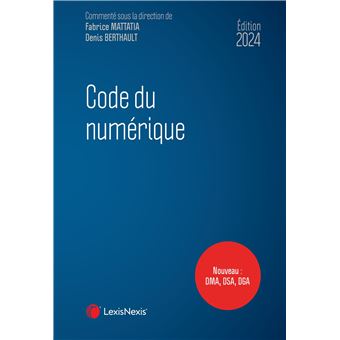Code du numérique 2024