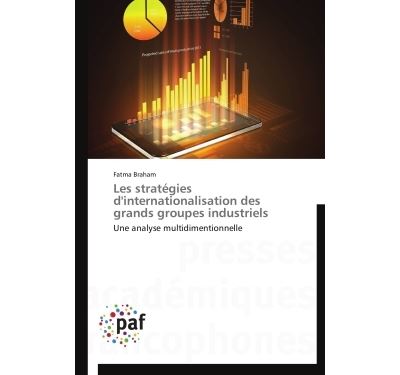 Les strategies d'internationalisation des grands groupes ind