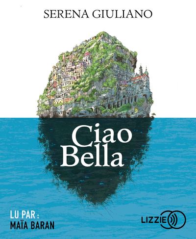 Ciao Bella - Serena Giuliano - Texte lu (CD)