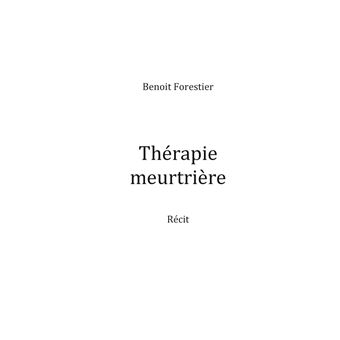 Thérapie meurtrière