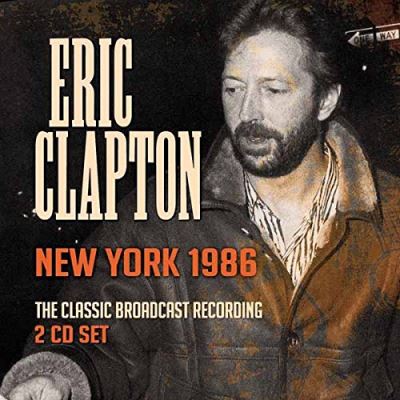 The Classic Broadcast Recording New York 1986