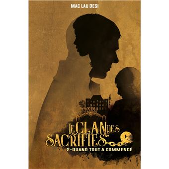 Le Clan des sacrifiés