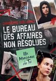Le Bureau des Affaires non résolues  - Un morceau de toi