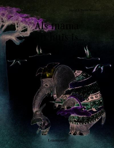 Als mama van huis is…
