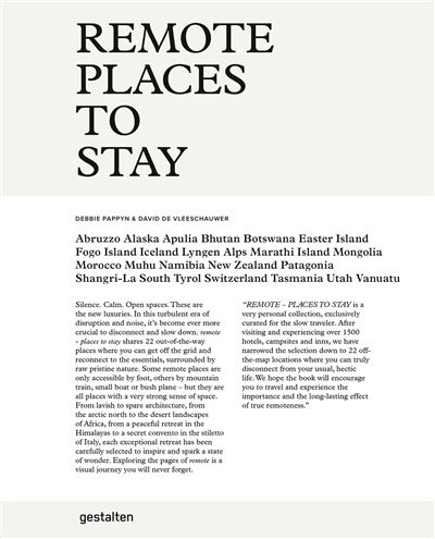 REMOTE PLACES TO STAY