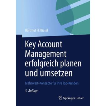 Key Account Management erfolgreich planen und umsetzen - 1