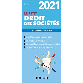 Le petit Droit des sociétés 2021 - L'essentiel en bref