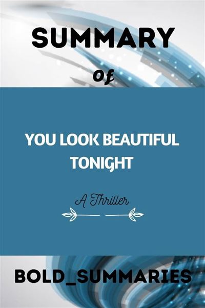 summary-of-you-look-beautiful-tonight-a-thriller-by-l-r-jones-ebook