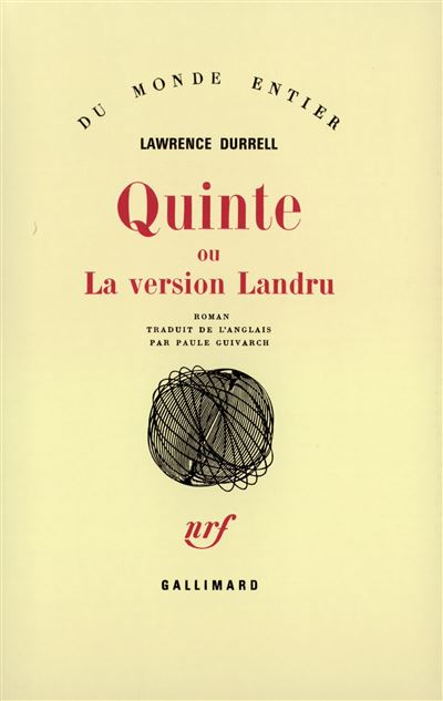 Quinte ou La version Landru - Lawrence Durrell - (donnée non spécifiée)