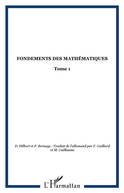 Fondements des mathématiques - David Hilbert - broché