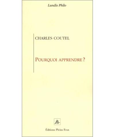Pourquoi apprendre?