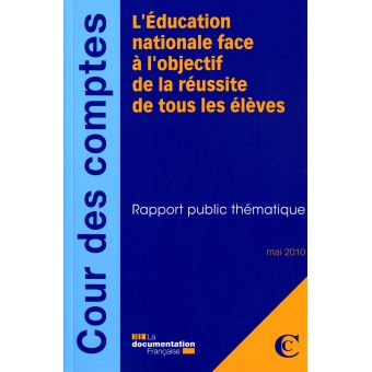 L'éducation nationale face à l'objectif de la réussite de tous les élèves