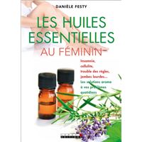 Les huiles essentielles au féminin