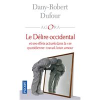 Le Délire occidental