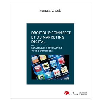 Droit du e-commerce et du marketing digital, 2ème édition