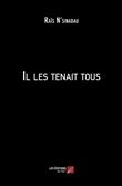 Il les tenait tous
