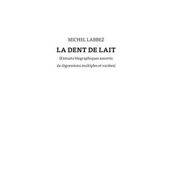 La dent de lait