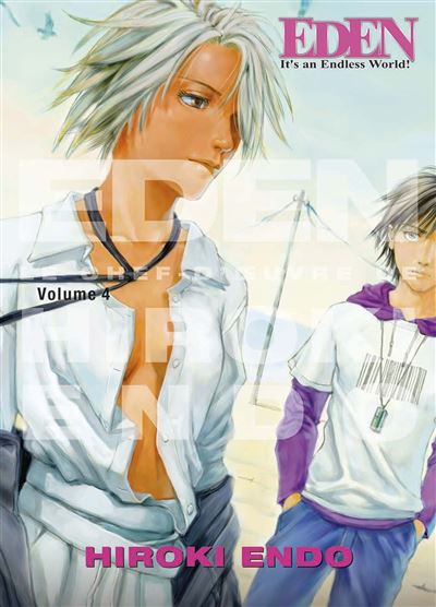 Eden: It's an Endless World! - Perfect Edition T04 - Hiroki Endo - broché