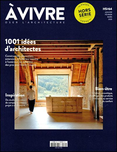 Architecture à vivre HS n°64 : 1001 Solutions - Janvier/Février