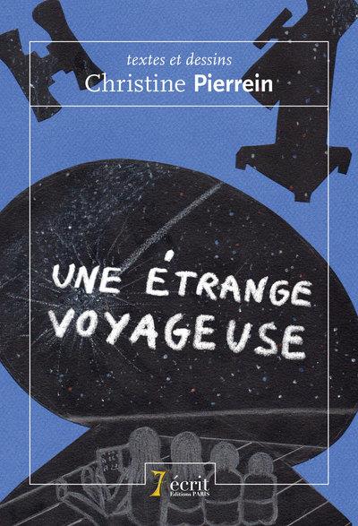 Une étrange voyageuse