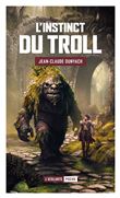 L'instinct du troll