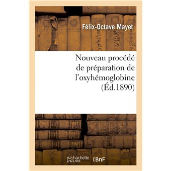 Nouveau procédé de préparation de l'oxyhémoglobine