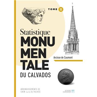 Statistique monumentale du Calvados