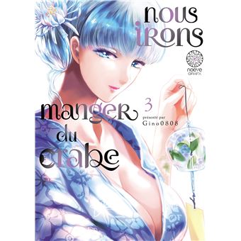 Nous irons manger du crabe T03
