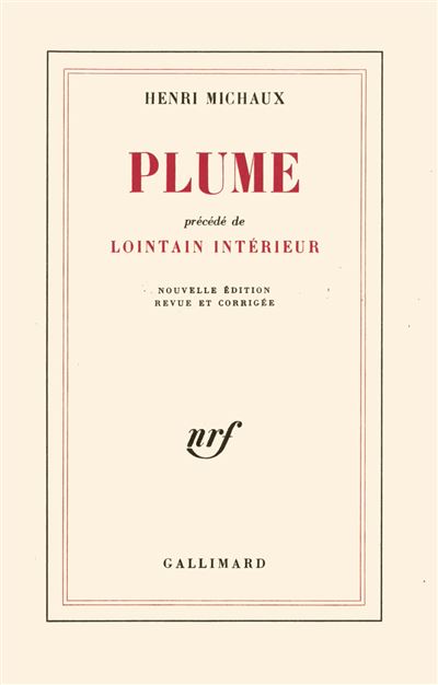 Plume / Lointain intérieur - Henri Michaux - (donnée non spécifiée)