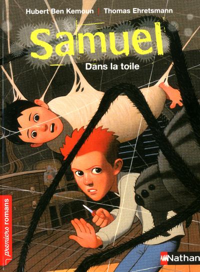 Samuel - Dans la toile - Hubert Ben Kemoun - broché