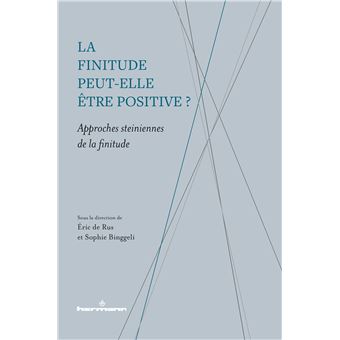 La finitude peut-elle être positive ?
