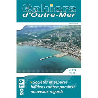 Sociétés et espaces haïtiens contemporains : nouveaux regards