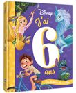 DISNEY CLASSIQUES - J'ai 6 ans - Des histoires de mon âge
