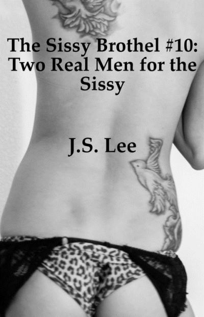 The Sissy Brothel Two Real Men For The Sissy Ebook Epub J S Lee Achat Ebook Fnac