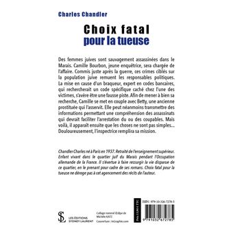 Choix fatal pour la tueuse