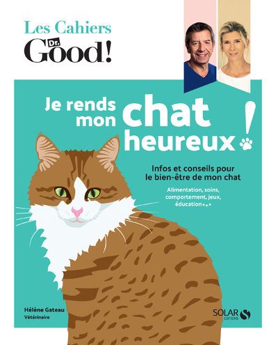Je rends mon chat heureux ! - Hélène Gateau - broché