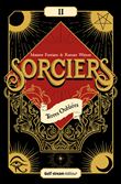 Sorciers - Tome 2 Terres oubliées
