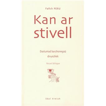 Kan ar stivell - dastumad barzhonegoù divyezhek