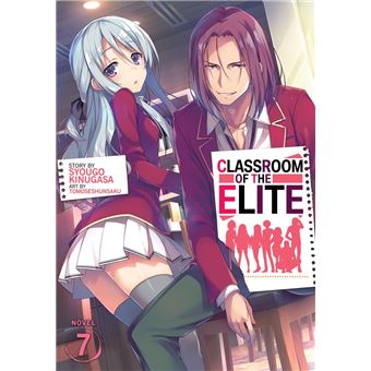 SYOUGO KINUGASA - Classroom of the Elite: Year 2 (Light Novel) Vol. 1 -  Mangas - LIVRES -  - Livres + cadeaux + jeux