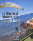 La Fabuleuse histoire de la Coupe Icare